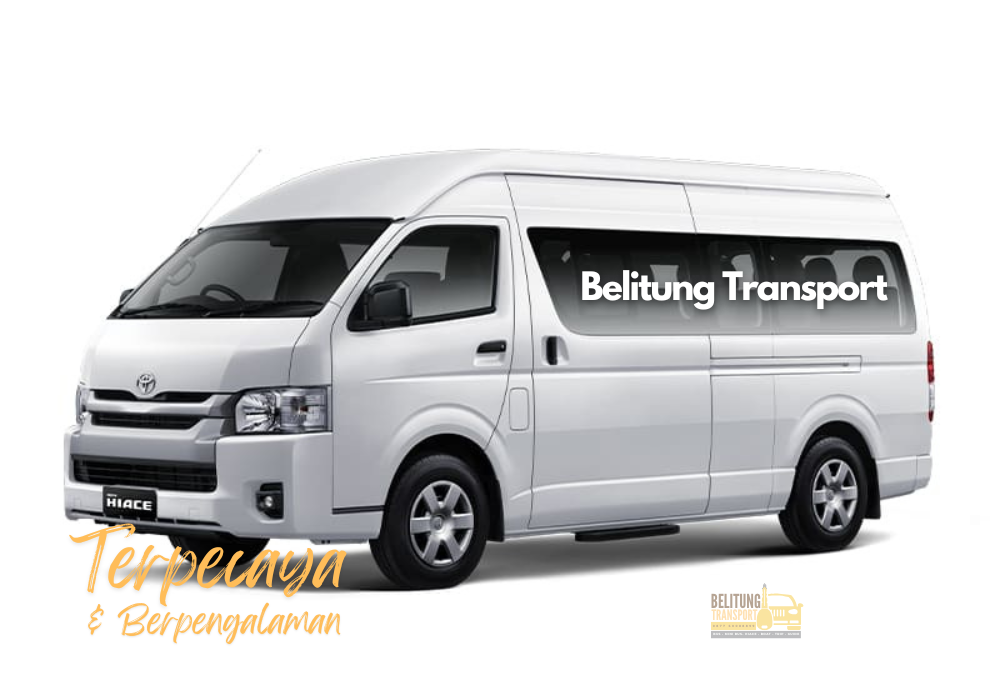 Sewa Hiace Belitung, Pilihan Nyaman untuk Wisata dan Perjalanan Grup